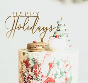 Happy Holidays Cake Topper